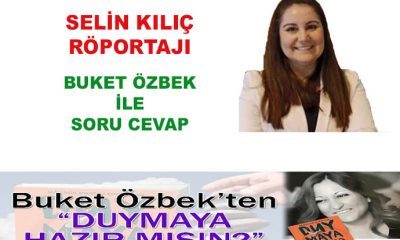 Selin Kılıç röportajı: Buket Özbek ile soru cevap