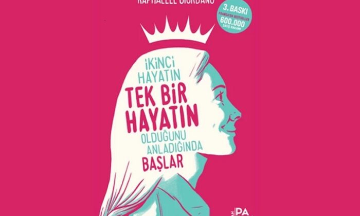 İkinci hayatın tek bir hayatın olduğunu anladığında başlar